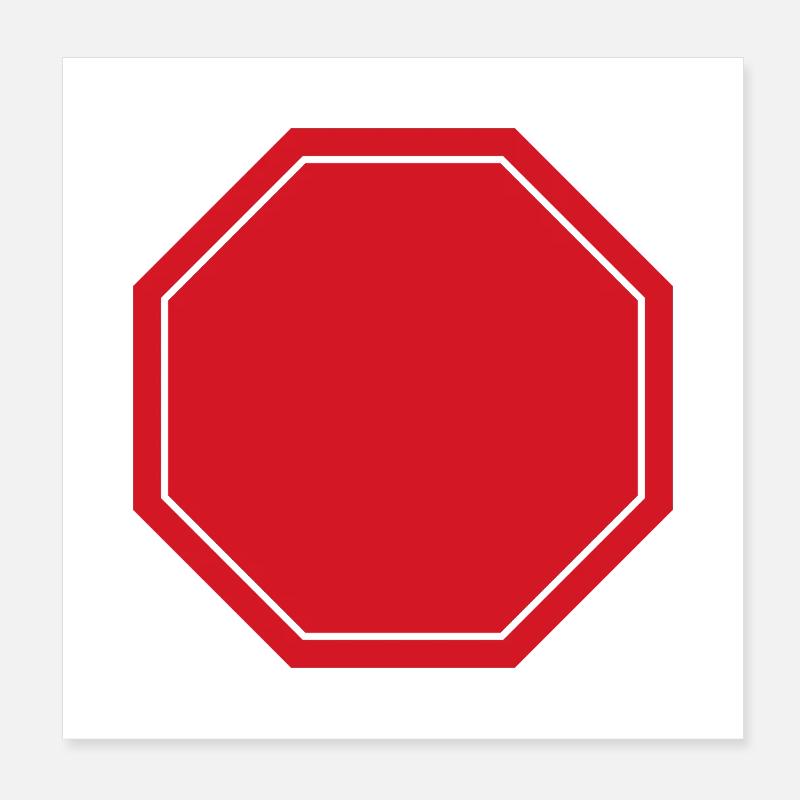 Blank Stop Sign Poster 8" x 8" (20x20 cm)