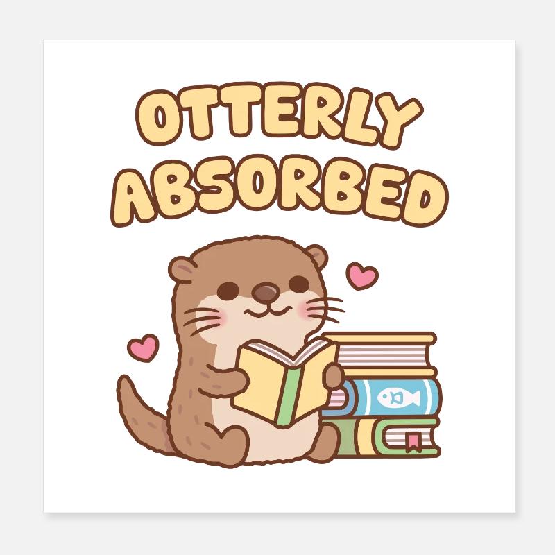 Cute Otter Otterly Absorbed In Books Funny Pun Poster 8" x 8" (20x20 cm)