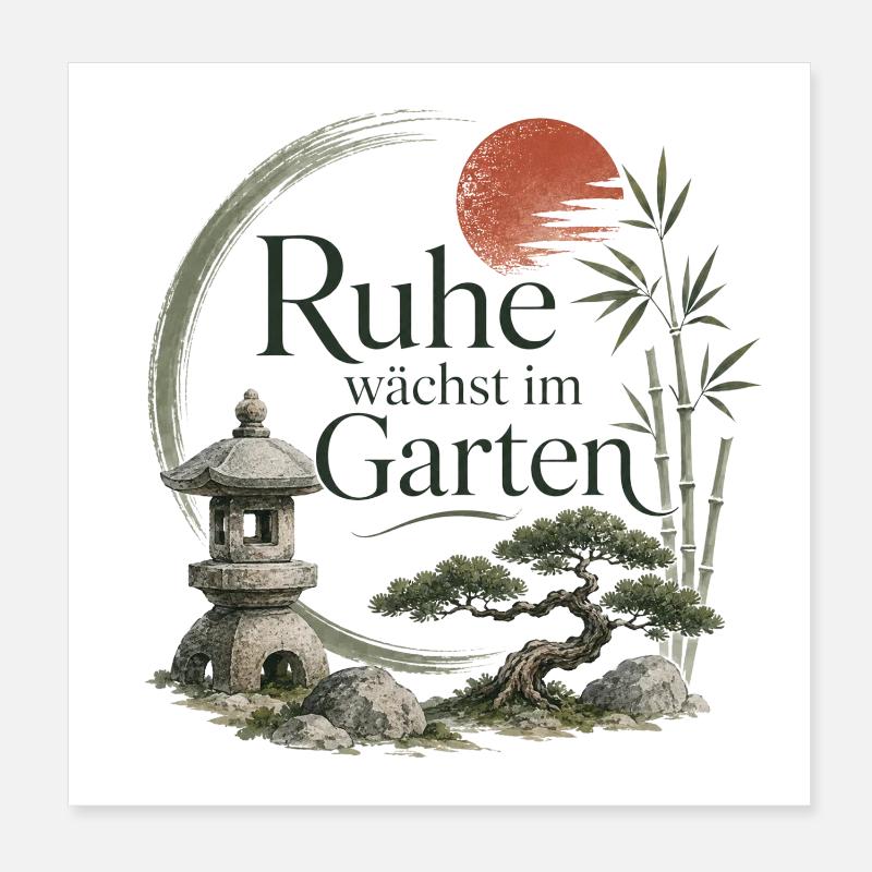 Ruhe wächst im Garten Poster 20x20 cm