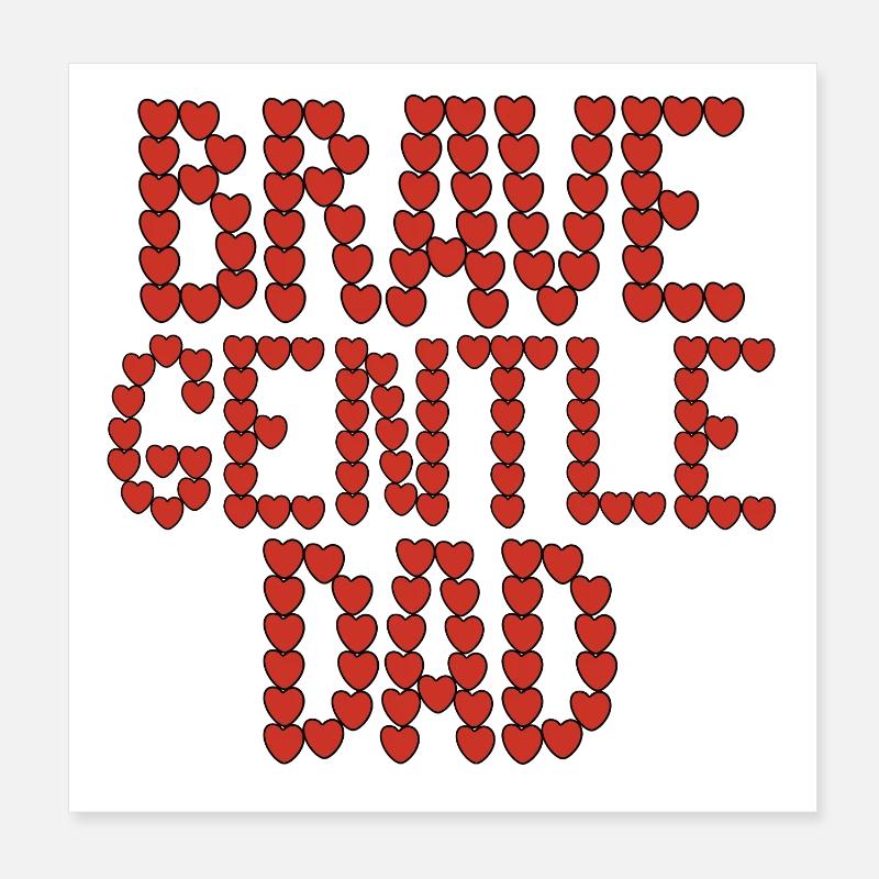 Papa courageux et doux - Poster 20 x 20 cm - blanc