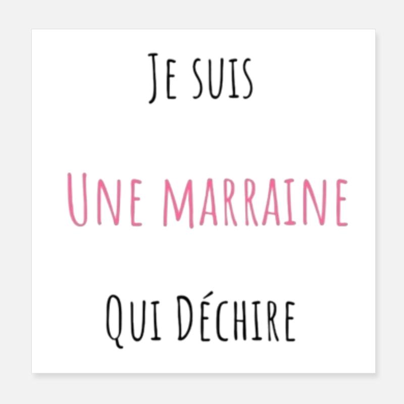 Je suis Une Marraine Qui Déchire Poster 20 x 20 cm