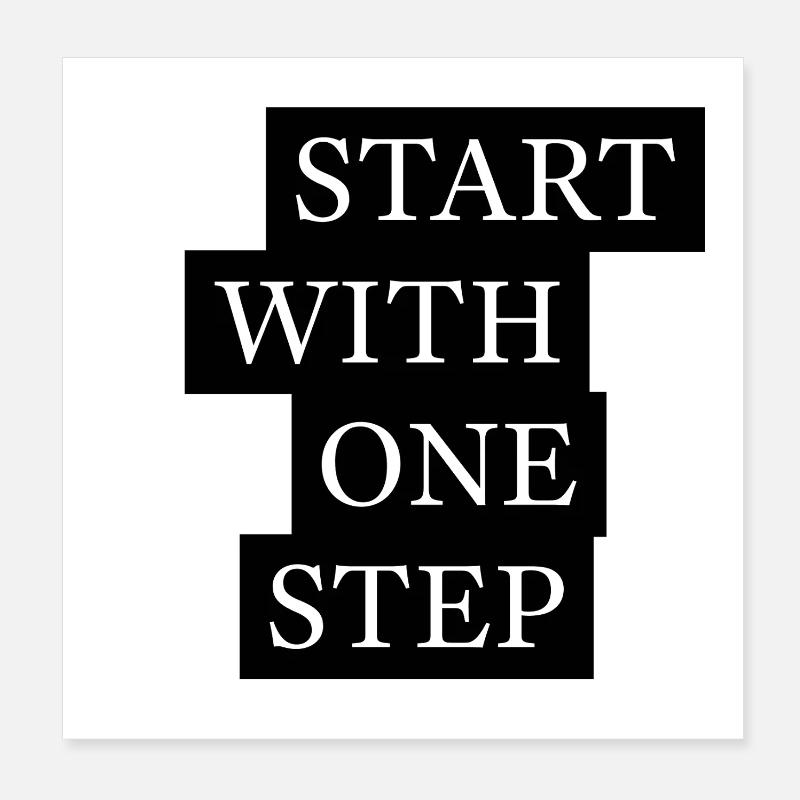 Start With One Step Motivation Poster 20x20 cm