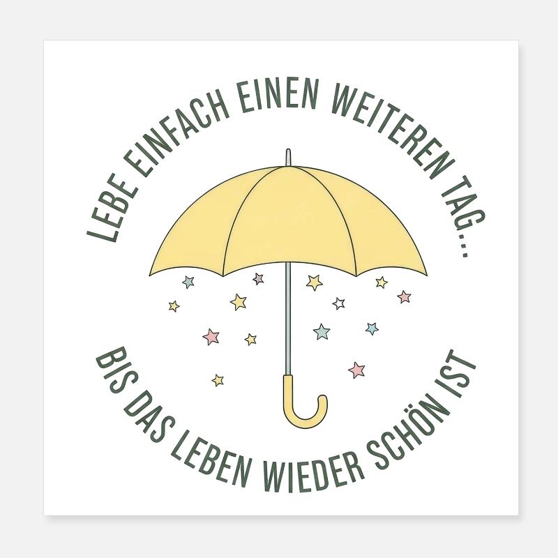 Hoffnungsschirm Weiterer Tag - Poster 20x20 cm - Weiß