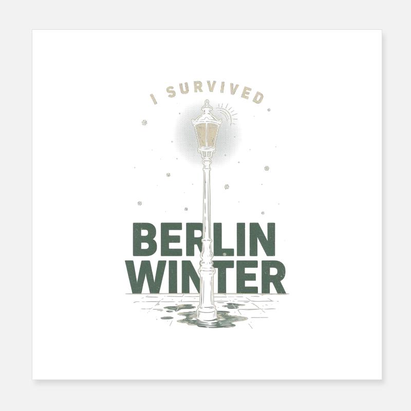 Berlin Winter Survived Lamp Poster 8" x 8" (20x20 cm)
