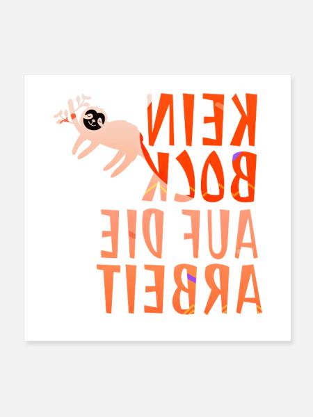 Funny mirror writing "Kein Bock auf die Arbeit" - Poster 8" x 8" (20x20 cm) - white - Front