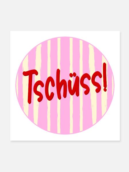 Abschied Tschüss - Poster 20x20 cm - Weiß - Vorne