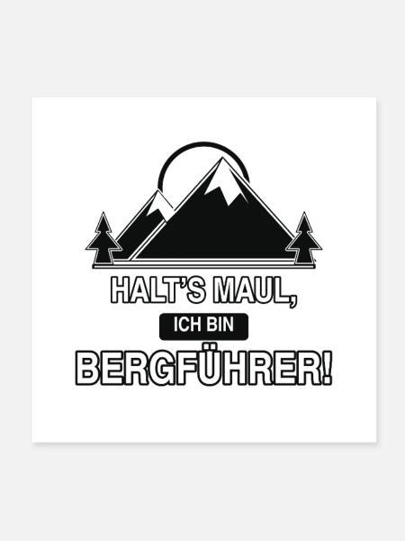 Bergführer Spruch Shirt - Poster 20x20 cm - Weiß - Vorne