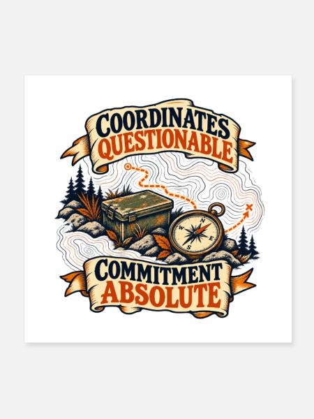 Geocaching – fragwürdige Koordinatoren - Poster 20x20 cm - Weiß - Vorne