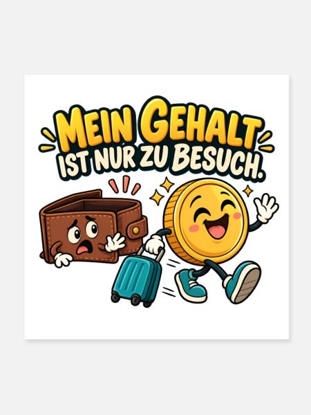 Gehaltsbesuch Geld trifft Spaß - Poster 20x20 cm - Weiß - Vorne