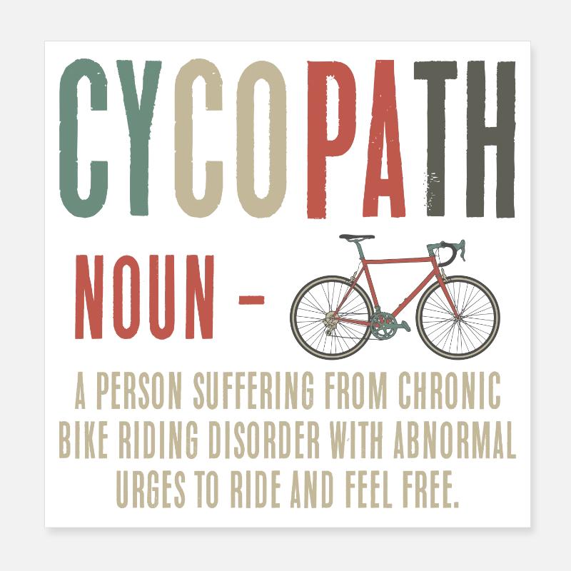 Cyclopath Ride Urges Poster 20x20 cm