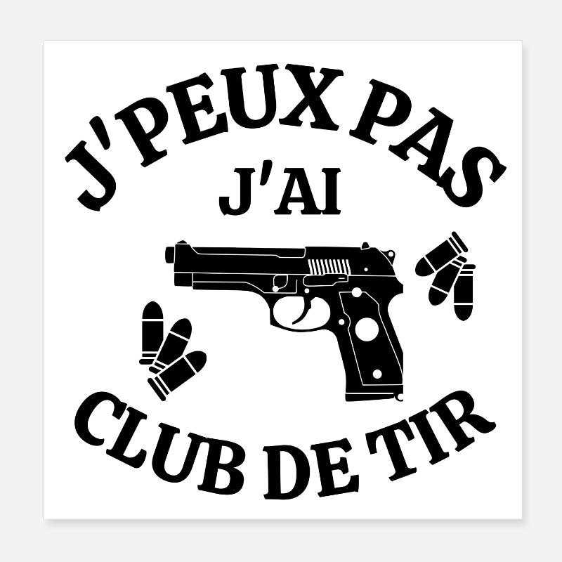 club de tir, se protéger, école de tir Poster 20 x 20 cm