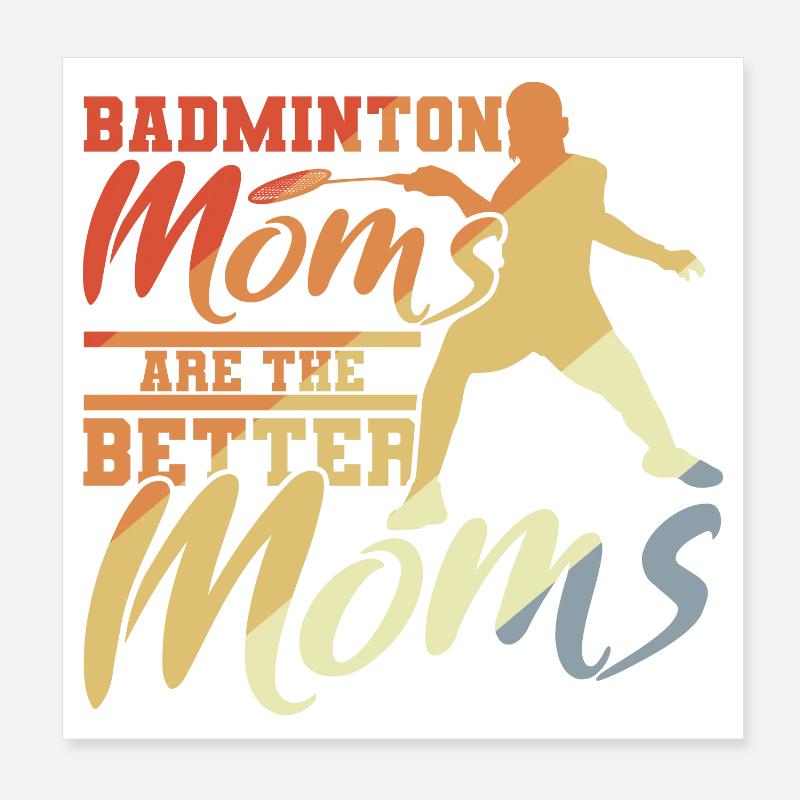 Badminton Mutter Poster 20x20 cm