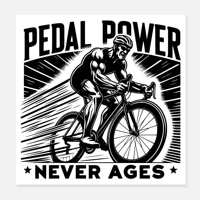 Pedal Power Never Ages Poster 8" x 8" (20x20 cm)