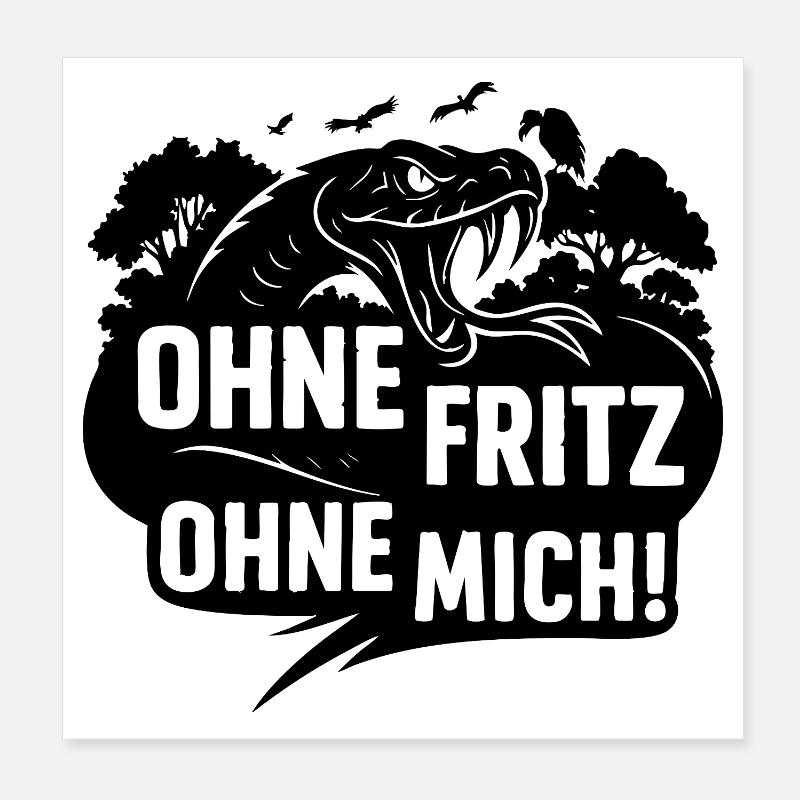 Sans Fritz Sans moi Poster 20 x 20 cm