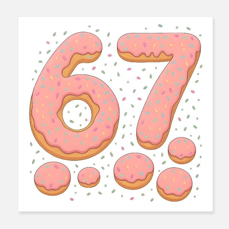 Sweet 67 Donut Typography Celebration Poster 8" x 8" (20x20 cm)