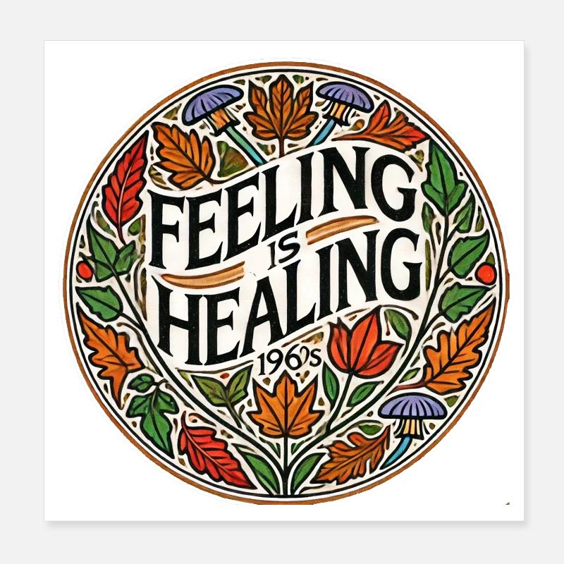 Feeling ist Healing Circle Tee Poster 20x20 cm