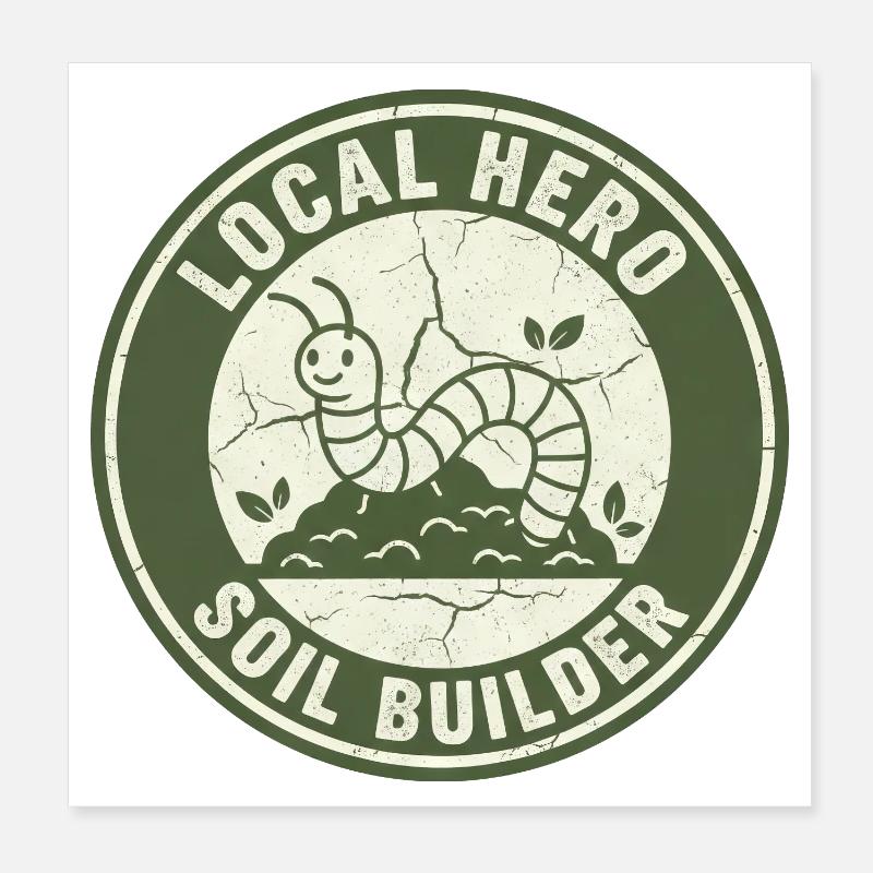 Earthworm Soil Conditioner Composter Garden Poster 8" x 8" (20x20 cm)