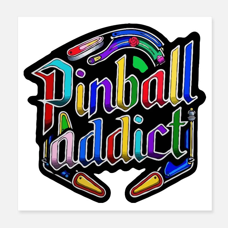 Pinball Addict Poster 8" x 8" (20x20 cm)