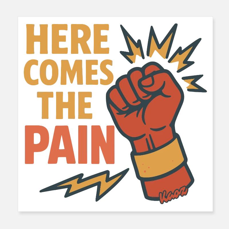 Faust avec les lettres Here Comes The Pain Poster 20 x 20 cm