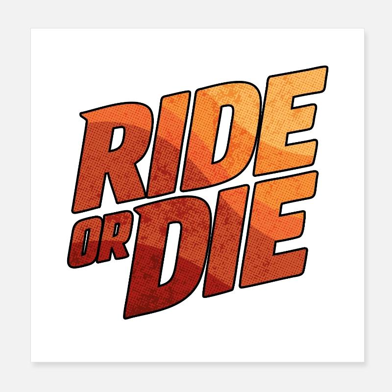 Typographie Ride or Die Poster 20 x 20 cm