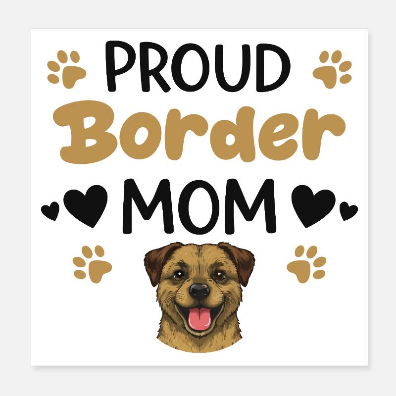 Proud Border Mom, Border Terrier Poster 8" x 8" (20x20 cm)
