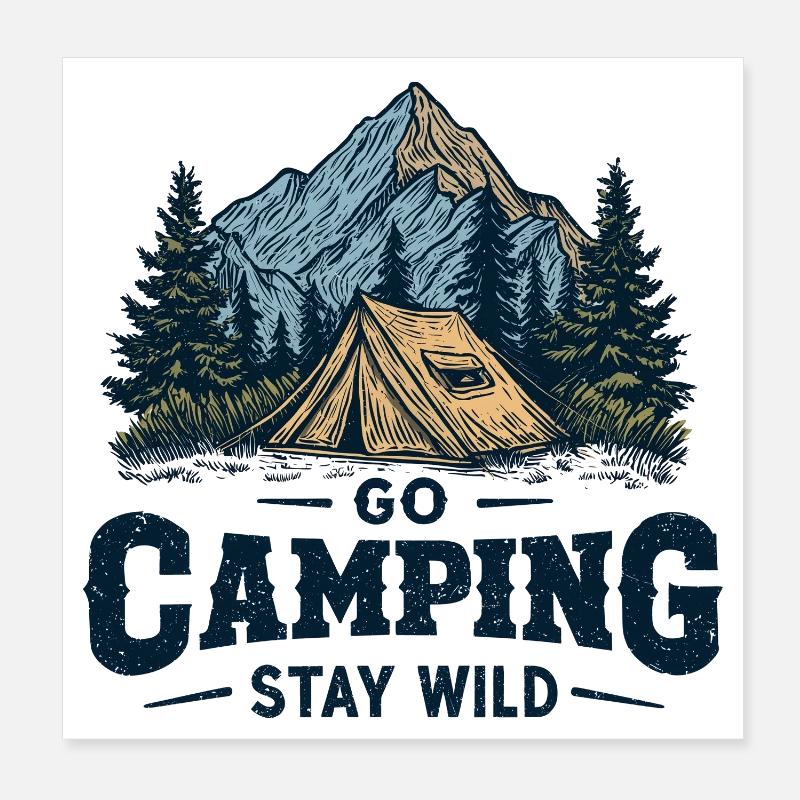 Aventure de camping : Dire : Allez camper, restez en liberté, campez Poster 20 x 20 cm