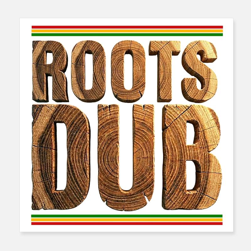 Roots Dub Reggae Holz Poster 20x20 cm