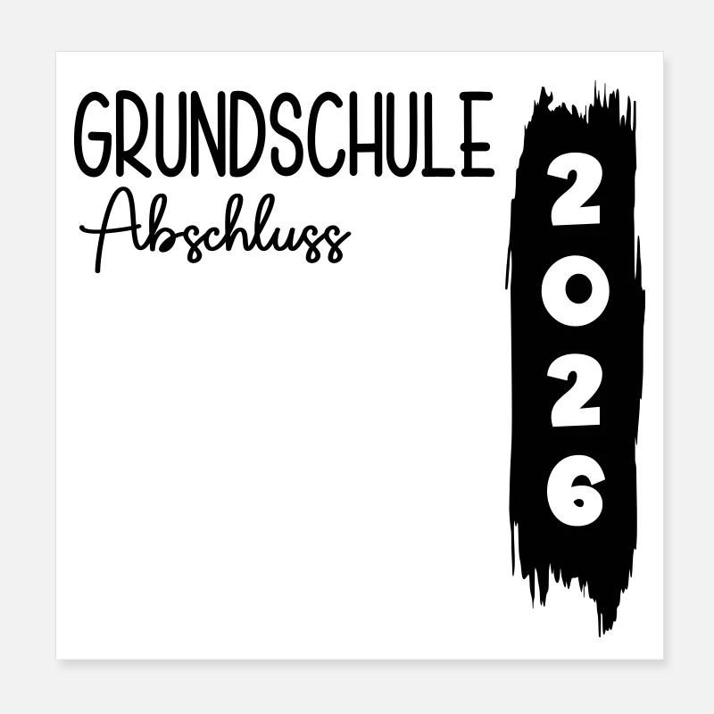 Grundschule Abschluss 2026 Poster 20x20 cm