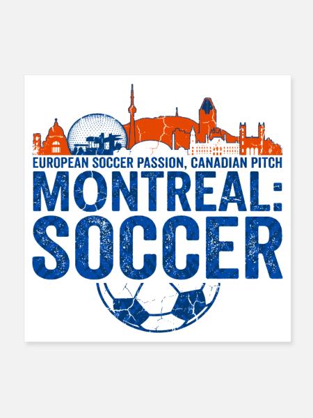 Montreal Soccer European Canadian Pitch Novelty - Poster 8" x 8" (20x20 cm) - white - Front