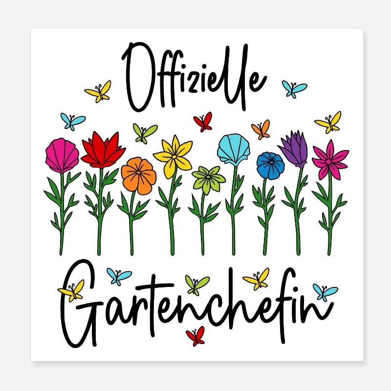 Garten Chefin Gartenarbeit Offizielle Gartenchefin - Poster 20x20 cm - Weiß