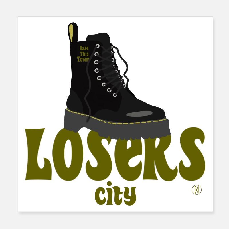 Hate this town Losers city doc edition Poster 20 x 20 cm