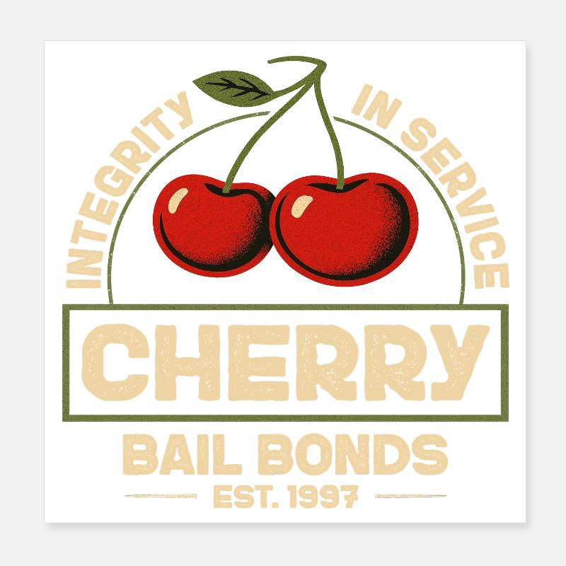 Intégrité en service Cautionnement de Cherry EST. 1997 Poster 20 x 20 cm
