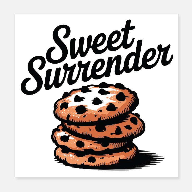 Sweet Surrender Cookies Candy Dessert Poster 8" x 8" (20x20 cm)