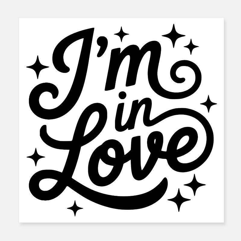 I'm in love script design Poster 8" x 8" (20x20 cm)
