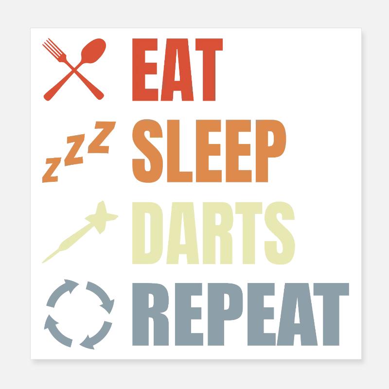 Mange des fléchettes pour dormir Répète Poster 20 x 20 cm