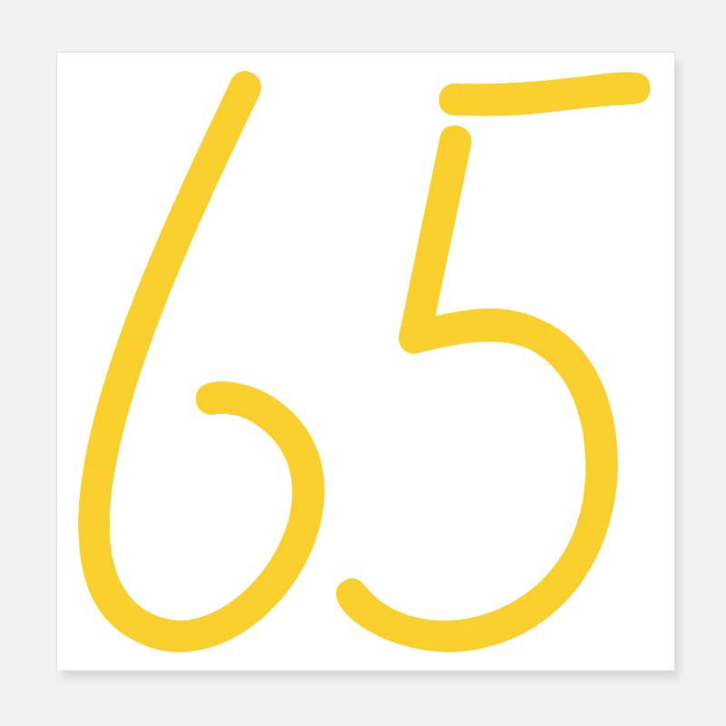 65 Poster 8" x 8" (20x20 cm)