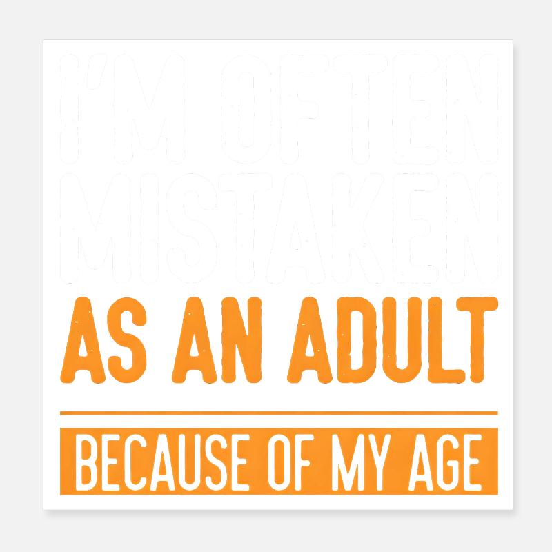 Souvent pris à tort avec une citation drôle d’âge adulte Poster 20 x 20 cm