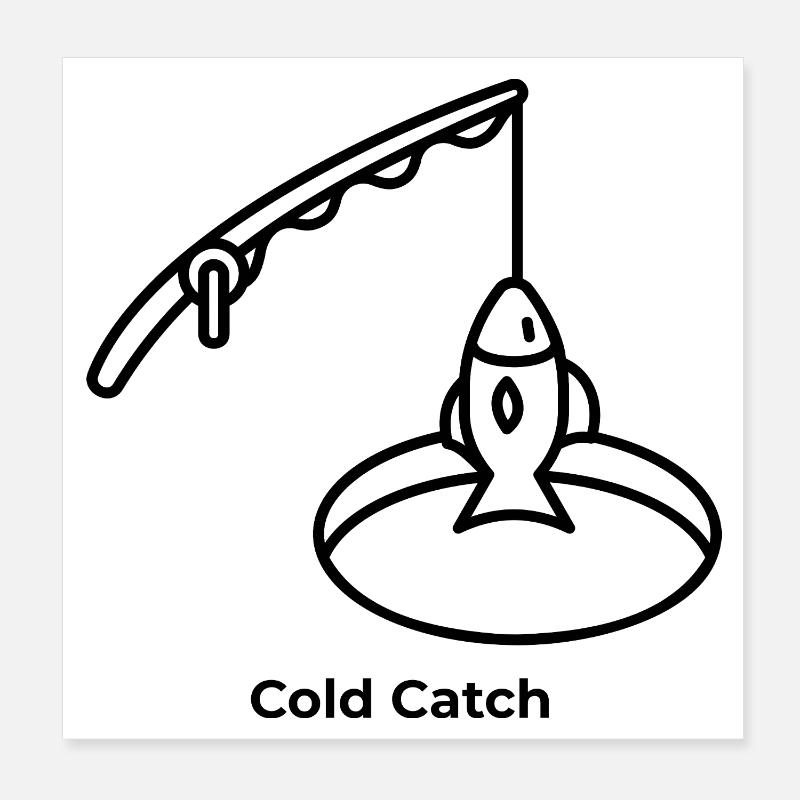 Eis Fischen "cold catch" Poster 20x20 cm