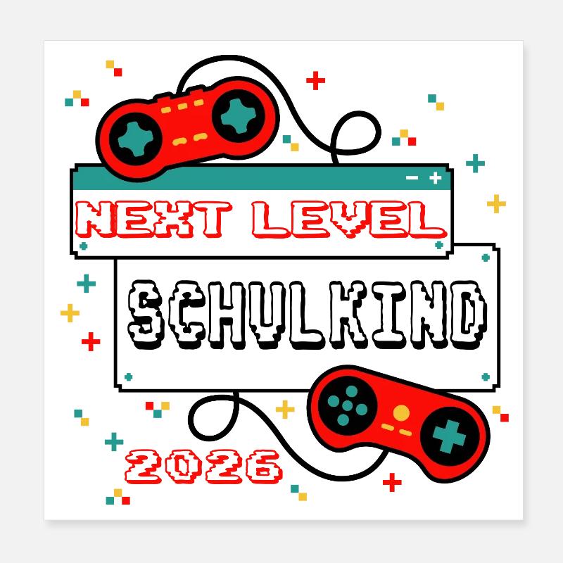 NEXT LEVEL: SCHOOLCHILD 2026 - Gaming Controller Poster 8" x 8" (20x20 cm)