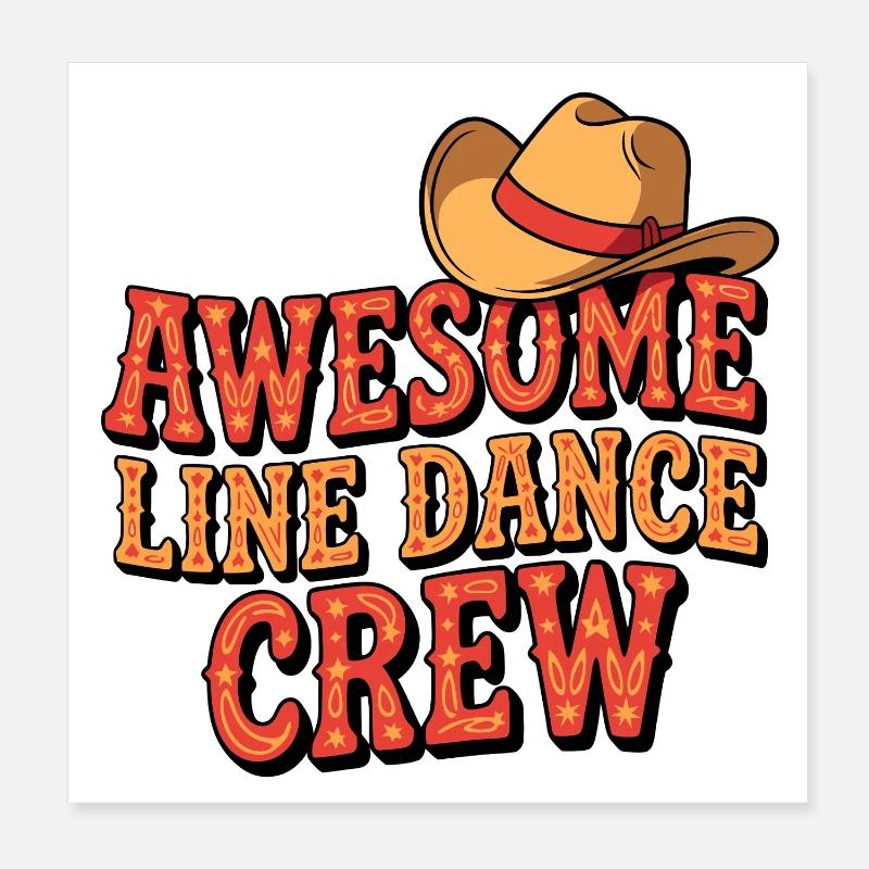 Awesome Line Dance Crew Poster 20x20 cm