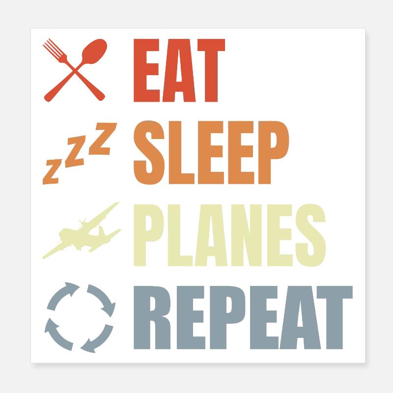 Eat Sleep Planes Repeat Poster 20x20 cm