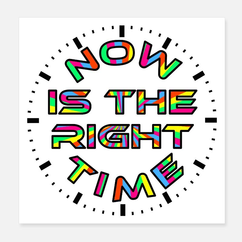 Now & Time Poster 8" x 8" (20x20 cm)