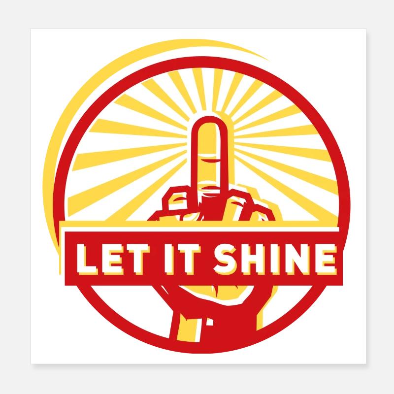 let it shine Poster 20x20 cm