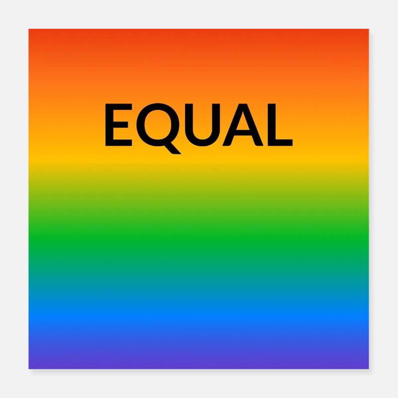 Rainbow Equal LGBT Pride Month Poster 16" x 16" (40x40 cm)