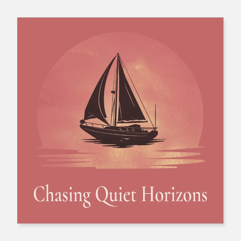 À la poursuite d’horizons tranquilles – Affiche de voile Poster 40 x 40 cm