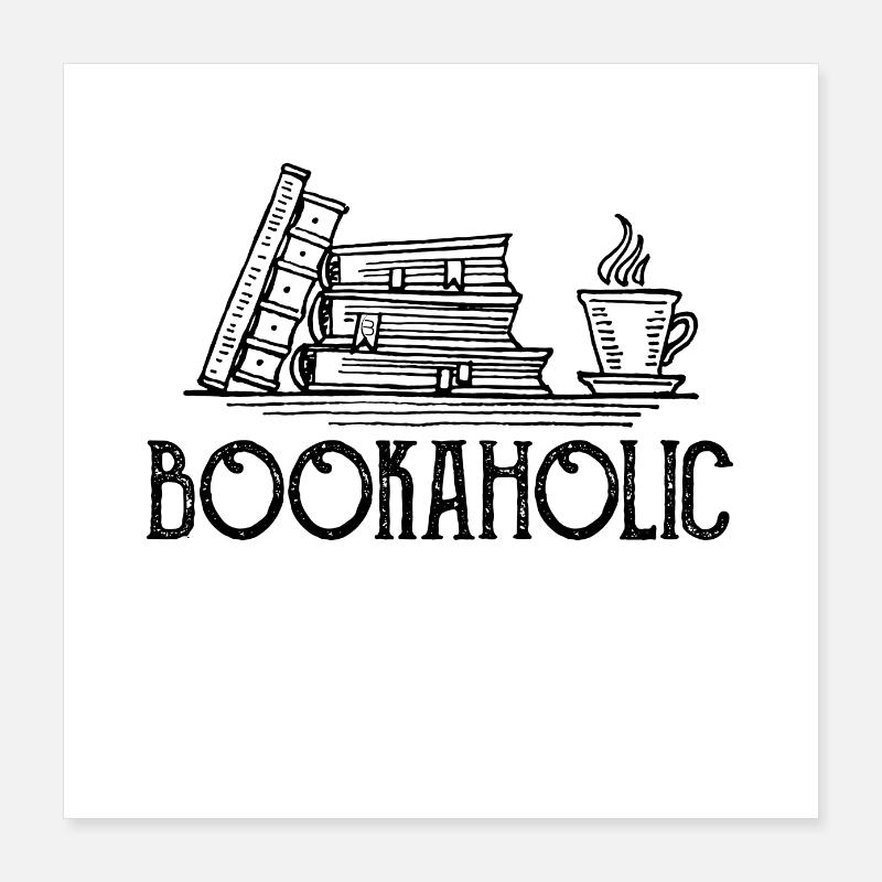 0287 books | Bookaholic | Reader | book Poster 16" x 16" (40x40 cm)