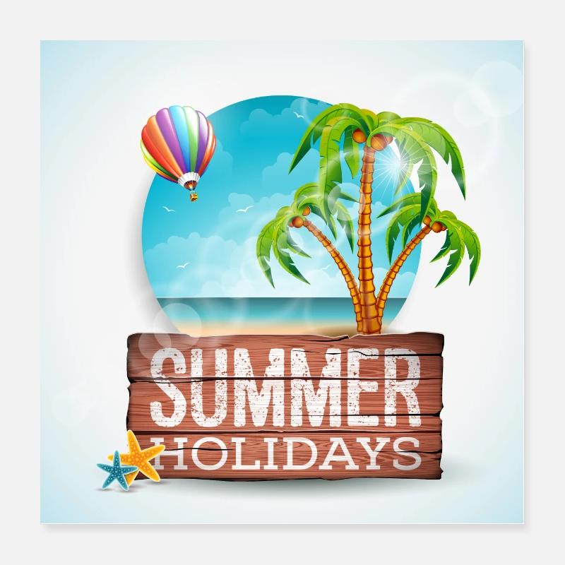 Vacances d'été Vacances d'été Vacances Poster 40 x 40 cm