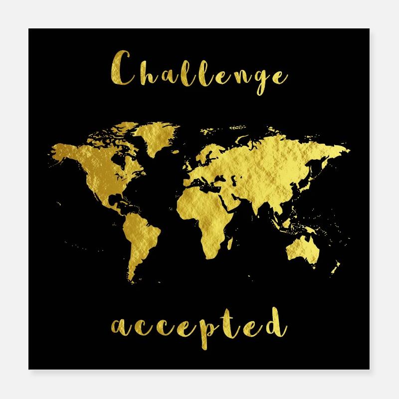 Challenge Weltkarte Student Studieren Geschenk Poster 40x40 cm