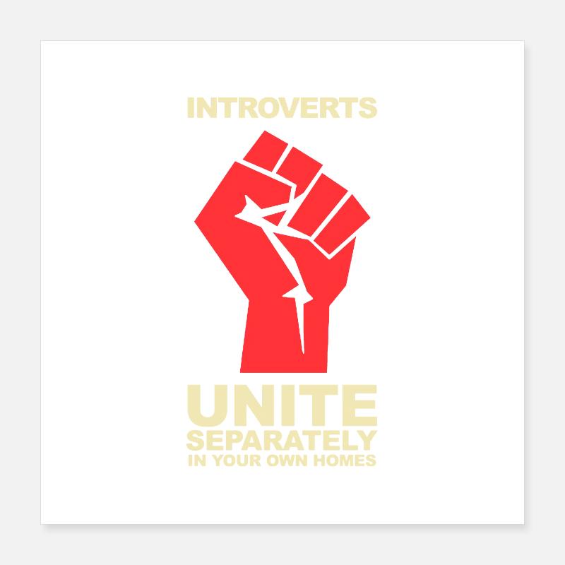 Introverts Unite Poster 40 x 40 cm