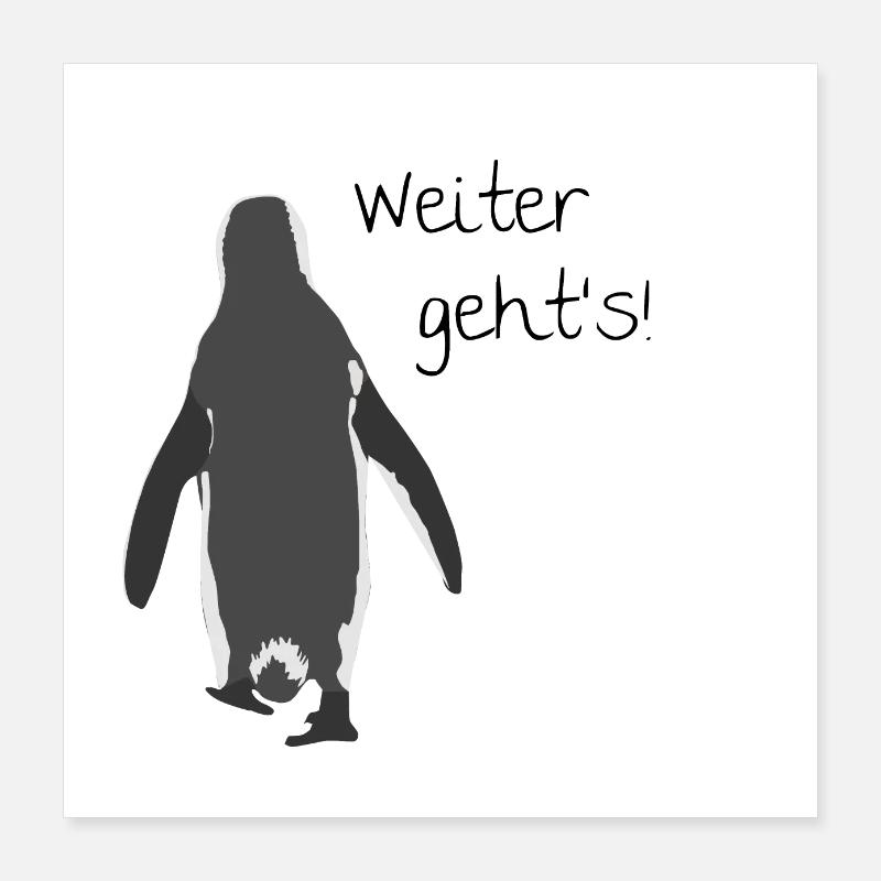 Weiter geht's! Poster 40x40 cm